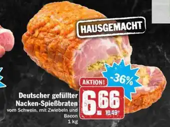 Hit Deutscher gefüllter Nacken Spießbraten 1kg Angebot