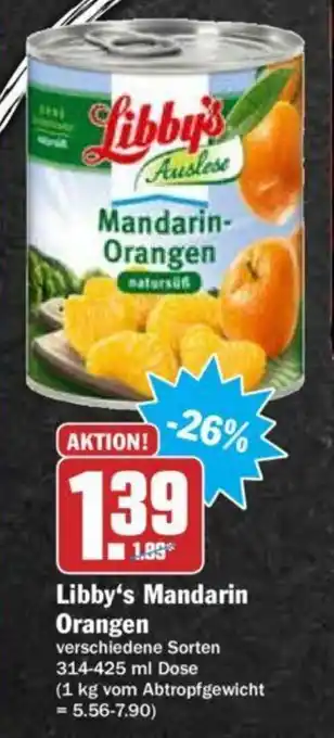 Hit Libby's Mandarin Orangen 314-425ml Angebot