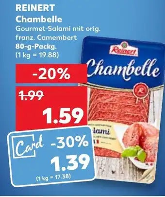 Kaufland Reinert Chambelle 80g Angebot