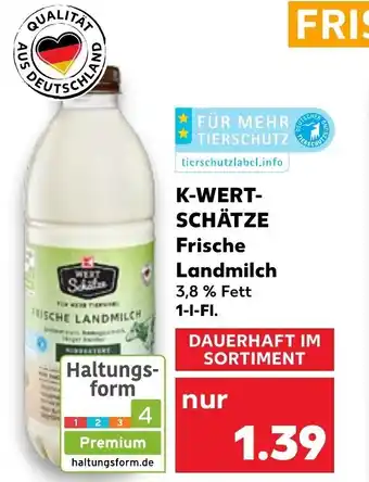 Kaufland K-Wertschatze Frischer Landmilch 1L Angebot