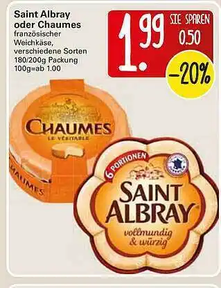 WEZ Saint Albray Oder Chaumes 180/200g Angebot