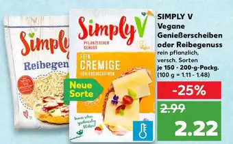 Kaufland Simply V Vegane Genießerscheiben oder Reibegenuss 150-200g Angebot