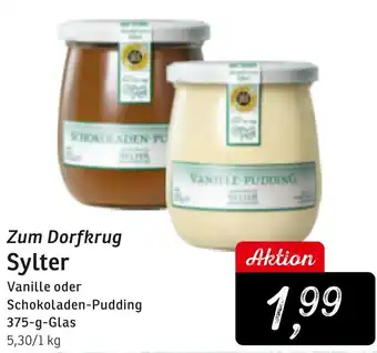 KONSUM Zum Dorfkrug Sylter Vanille oder Schokoladen Pudding 375 g Glas Angebot