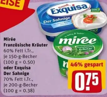 REWE City Mirée Französische Kräuter 150g Becher oder Exquisa Der Sahnige 200g Becher Angebot