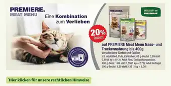 Fressnapf Premiere meat menu nass- und trockennahrung bis 400g Angebot