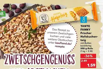 Kaufland Tante fanny frischer hefekuchenteig Angebot