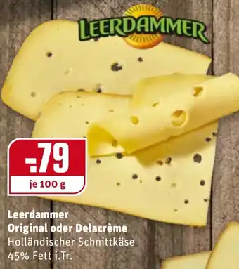 REWE Leerdammer Original oder Delacrème 100g Angebot