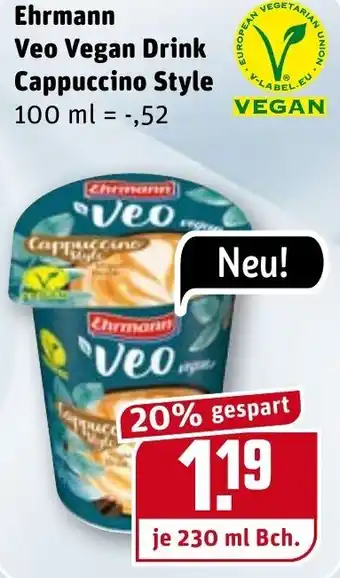 REWE Ehrmann Veo Vegan Drink Cappuccino Style 230ml Angebot