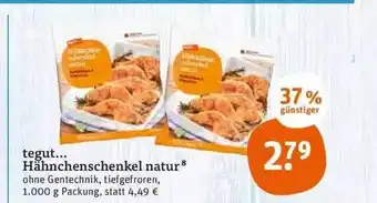 tegut Tegut hähnchenschenkel natur Angebot