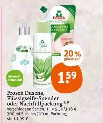 tegut Frosch dusche, flussigseife-spender oder nachfüllpackung Angebot