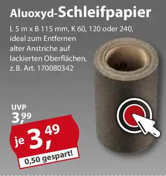 Sonderpreis Baumarkt Aluoxyd-Schleifpapier Angebot