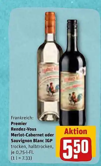 REWE Frankreich: premier rendez-vous merlot cabernet oder sauvignon blanc igp Angebot