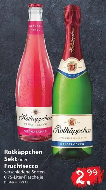 Famila Nord Ost Rotkäppchen Sekt oder Fruchtsecco 0,75 Liter Flasche Angebot