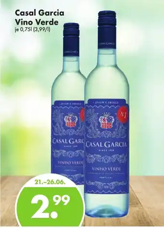 Trink und Spare Casal Garcia Vinho Verde 0,75L Angebot