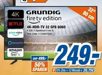 Expert Grundig 4K HDR TV 32  GFB 6060 Angebot