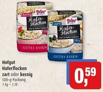 Markant Hofgut Haferflocken zart oder kernig 500 g Packung Angebot