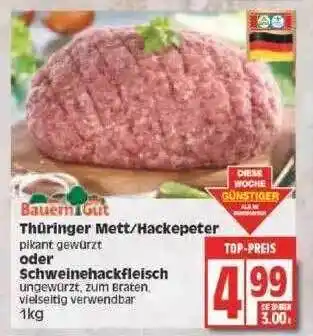 Edeka Thüringer mett-hackpeter oder schweinehackfleisch Angebot