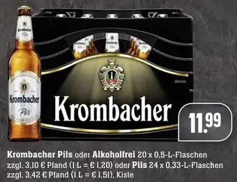 Edeka Neukauf Krombacher Pils oder Alkoholfrei 20x0,5 L oder Pils 24x0,33 L Flaschen Angebot