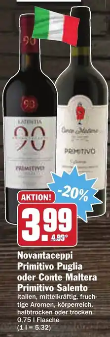 AEZ Novantaceppi Primitivo Puglia oder Conte Maltera Primitivo Salento 0,75L Angebot