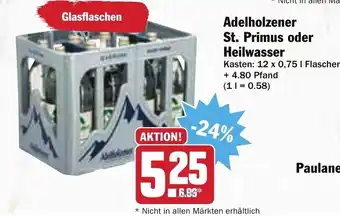 AEZ Adelholzener St. Primus oder Heilwasser 12x0,75L Angebot