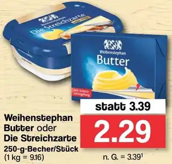 Famila Nord West Weihenstephan Butter oder Die Streichzart 250 g Becher/Stück Angebot