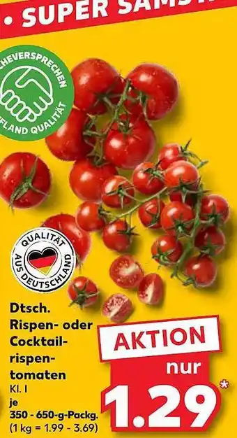 Kaufland Dtsch. rispen- oder cocktail rispen-tomaten Angebot