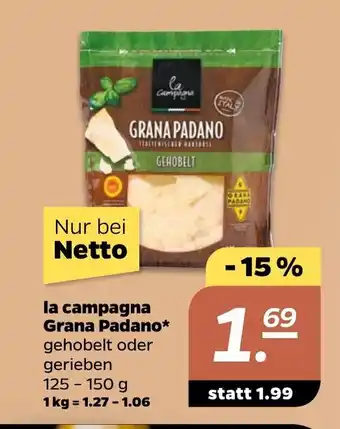 NETTO La Campagna Grana Padano 125-150g Angebot