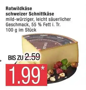 Marktkauf Rotwildkäse schweizer schnittkäse Angebot