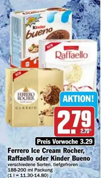 Hit Ferrero ice cream rocher,raffaello oder kinder bueno Angebot