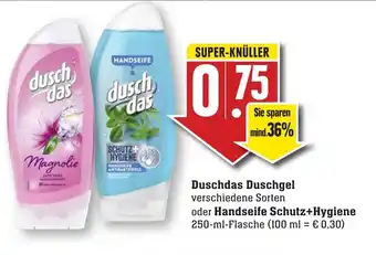 nah & gut Duschdas Duschgel oder Handseife Schutz+Hygiene 250ml Angebot