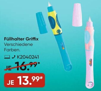 Galeria Füllhalter Griffix Angebot