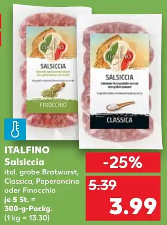 Kaufland Italfino Salsiccia 300 g Packg. Angebot