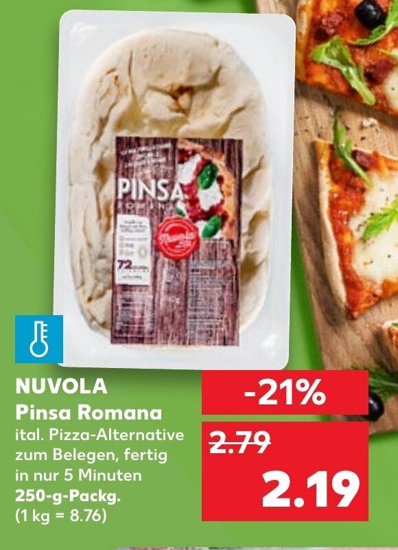 Nuvola Pinsa Romana 250 g Packg. Angebot bei Kaufland