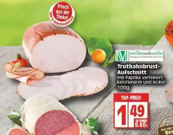 Edeka Truthahnbrust Aufschnitt 100g Angebot