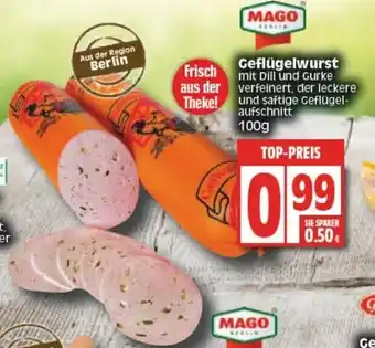 Edeka Mago Geflügelwurst 100g Angebot