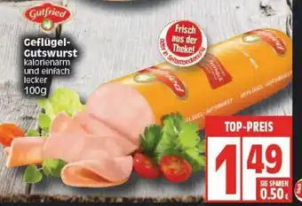 Edeka Geflügel Gutswurst 100g Angebot