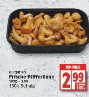 Edeka Frische Pfifferlinge 150g Angebot