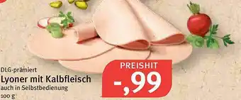 Feneberg Dlg Prämiert Lyoner Mit Kalbfleisch 100g Angebot