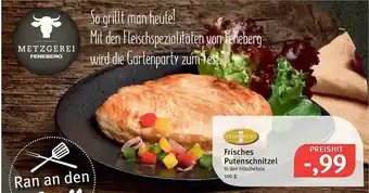 Feneberg Frisches Putenschnitzel 100g Angebot