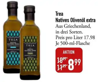 Galeria Markthalle Trea Natives Olivenöl Extra 500 ml Flasche Angebot