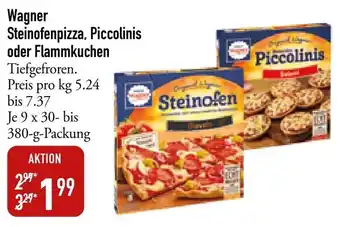 Galeria Markthalle Wagner Steinofenpizza, Piccolinis oder Flammkuchen 9x30 / 380 g Packung Angebot