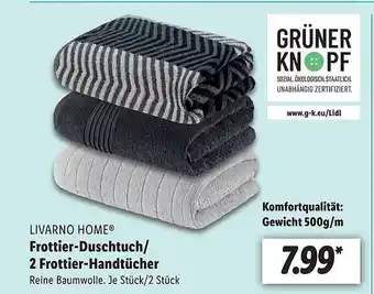 Lidl Livarno home frottier-duschtuch oder 2 frottier-handtücher Angebot