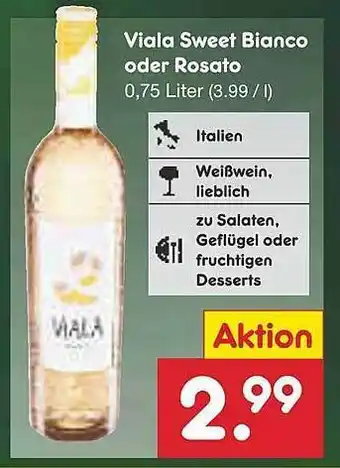 Netto Marken-Discount Viala sweet bianco oder rosato Angebot