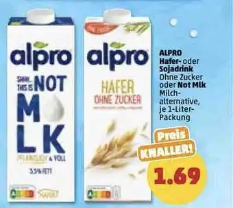 PENNY Alpro hafer- oder sojadrink oder not milk Angebot