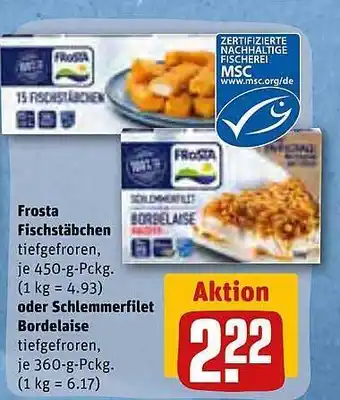 REWE Frosta frischstabchen oder schlemmerfilet bordelaise Angebot