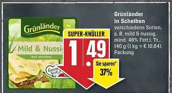 Edeka Grünländer in scheiben Angebot