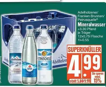 Edeka Adelholzener franken brunnen petrusquelle mineralwasser Angebot