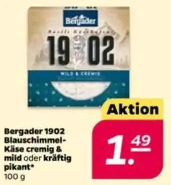 NETTO Bergader 1902 Blauschimmel Käse cremig & mild oder Kräftig pikant 100g Angebot