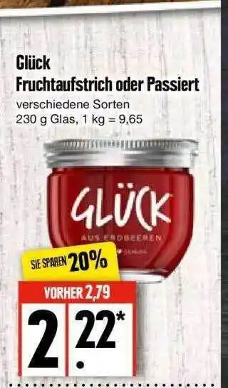 Edeka Glück fruchtaufstrich oder passiert Angebot