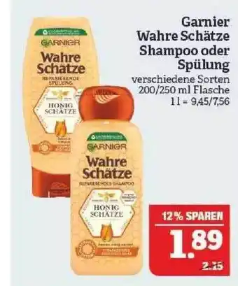 Marktkauf Garnier wahre schätze shampoo oder spülung Angebot